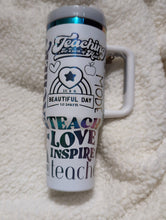 Load image into Gallery viewer, Teacher Life Cup
